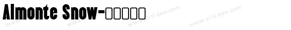 Almonte Snow字体转换